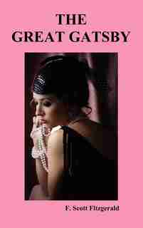 The Great Gatsby by F. Scott Fitzgerald