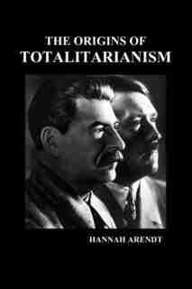 The Origins of Totalitarianism (Pbk) by HANNAH ARENDT