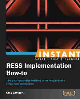 Instant Implementing RESS: How-To by Chip Lambert
