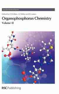 Organophosphorus Chemistry: Volume 41 by David W Allen