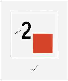 About Two Squares: A Suprematist Tale Of Two Squares In Six Constructions by El Lissitzky