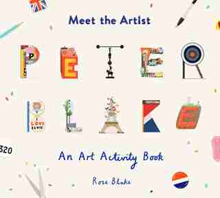 Meet The Artist: Peter Blake by Rose Blake