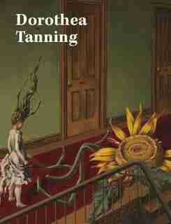 Dorothea Tanning by Alyce Mahon