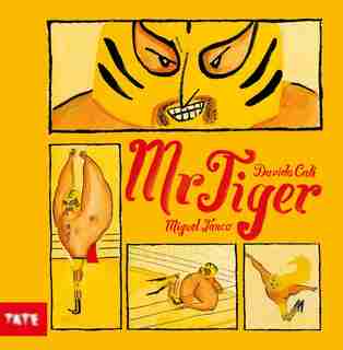 Mr. Tiger by Davide Cali