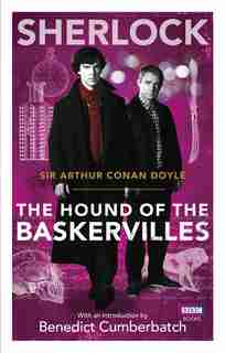 Sherlock: The Hound Of The Baskervilles by Arthur Conan Doyle