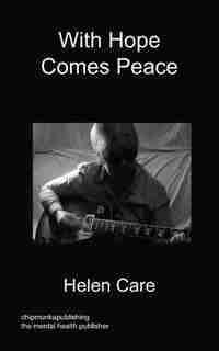 With Hope Comes Peace by Helen Care