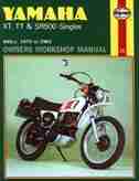Yamaha XT, TT, and SR 500 Singles Owners Workshop Manual, No. 342: '75-'83 by John Haynes