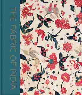 The Fabric Of India by Rosemary Crill