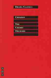 The Cherry Orchard by Anton Chekhov