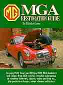 Mga Restoration Guide by Malcolm Green