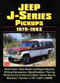 Jeep J-Series Pickups 1970-82 Performance Portfolio by R.M. Clarke