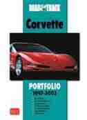 Road & Track Corvette Portfolio 1997-2002 by R.M. Clarke
