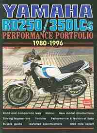 Yamaha RD250/350LCs 1980-1996 Performance Portfolio by R.M. Clarke