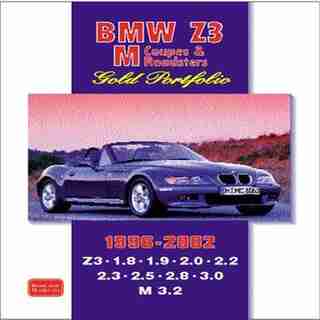 BMW Z3, M Coupe & Roadster 1996-2002 Gold Portfolio by R.M. Clarke