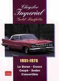 Chrysler Imperial 1951-1975 Gold Portfolio by R.M. Clarke