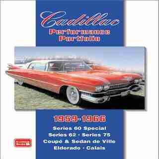 Cadillac 1959-1966 Performance Portfolio by R.M. Clarke