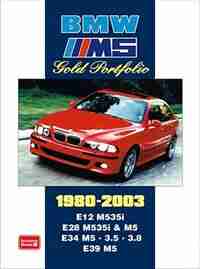BMW M5 Gold Portfolio 1980-2003 by R.M. Clarke