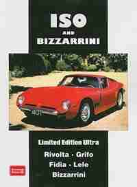 Iso and Bizzarrini Limited Edition Ultra by R.M. Clarke