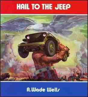 Hail to the Jeep by R.M. Clarke