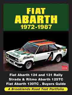 Fiat Abarth 1972-1987 by R.M. Clarke