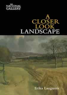 A Closer Look: Landscape by Erika Langmuir
