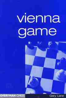 Vienna Game by Gary Lane
