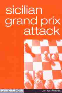 Sicilian Grand Prix Attack by James Plaskett