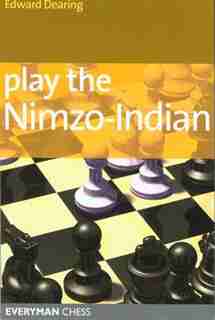 Play the Nimzo-Indian by Edward Dearing