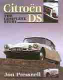 Citroen Ds: The Complete Story by Malcolm Bobbit