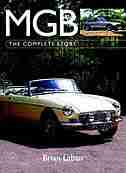 MGB: The Complete Story by Brian Laban
