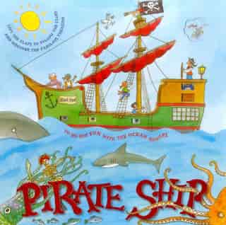 Pirate Ship: Lift The Flaps To Follow The Clues And Discover The Fabulous Treasure by Jan Lewis