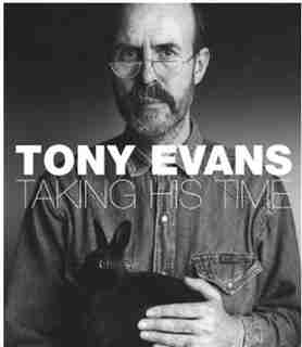 Tony Evans: Taking His Time by Tony Evens