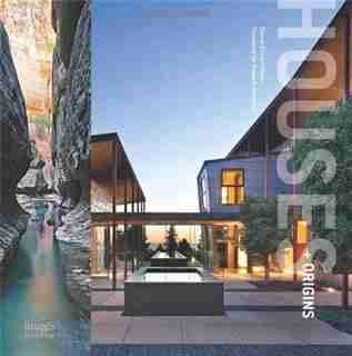 Houses + Origins: WA Design by David Stark Wilson
