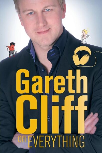 Gareth Cliff on Everything by Gareth Cliff