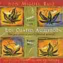 Los cuatro acuerdos: The Four Agreements, Spanish-Language Edition by Don Miguel Ruiz