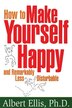 How To Make Yourself Happy Book By Albert Ellis Paperback Www Chapters Indigo Ca