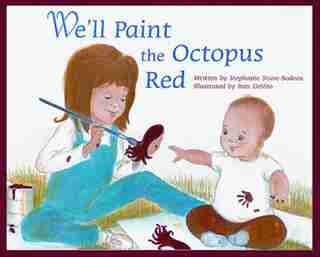 WE'LL PAINT THE OCTOPUS RED(hc) by Stephanie Stuve-bodeen