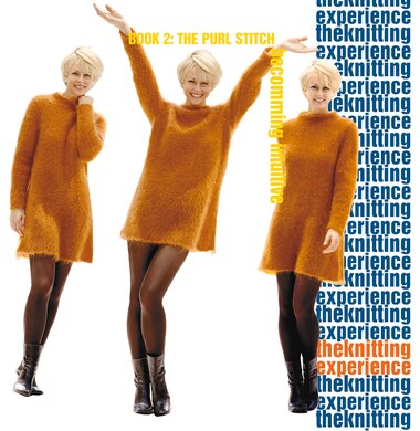 The Knitting Experience: Book 2: The Purl Stitch by Sally Melville