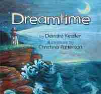 Dreamtime by Deirdre Kessler