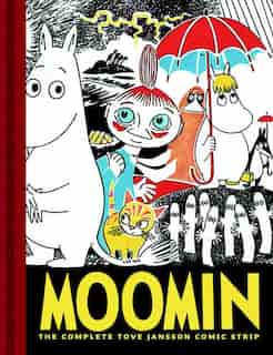 Moomin Book One: The Complete Tove Jansson Comic Strip by Tove Jansson