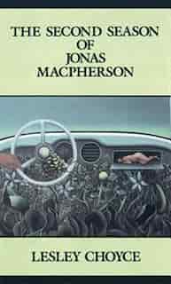 The Second Season of Jonas McPherson by Lesley Choyce