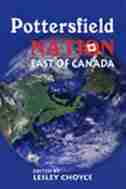 Pottersfield Nation: East of Canada by Lesley Choyce