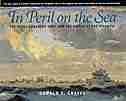 In Peril on the Sea: The Royal Canadian Navy in the Battle of the Atlantic by Donald E. Graves
