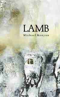 Lamb by Michael Kenyon