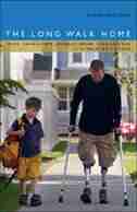 The Long Walk Home: Paul Franklin's Journey from Afghanistan by Liane Faulder