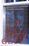 Blue Duets by Kathleen Wall