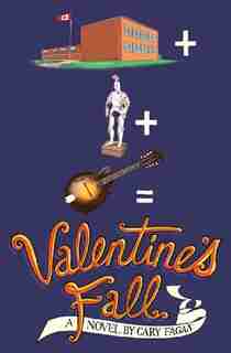 Valentine's Fall by Cary Fagan