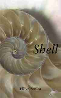 Shell by Olive Senior