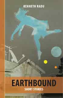 Earthbound by Kenneth Radu