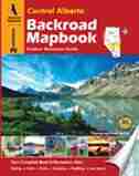 Backroad Mapbook: Central Alberta: Outdoor Recreation Guide de Trent Ernst
